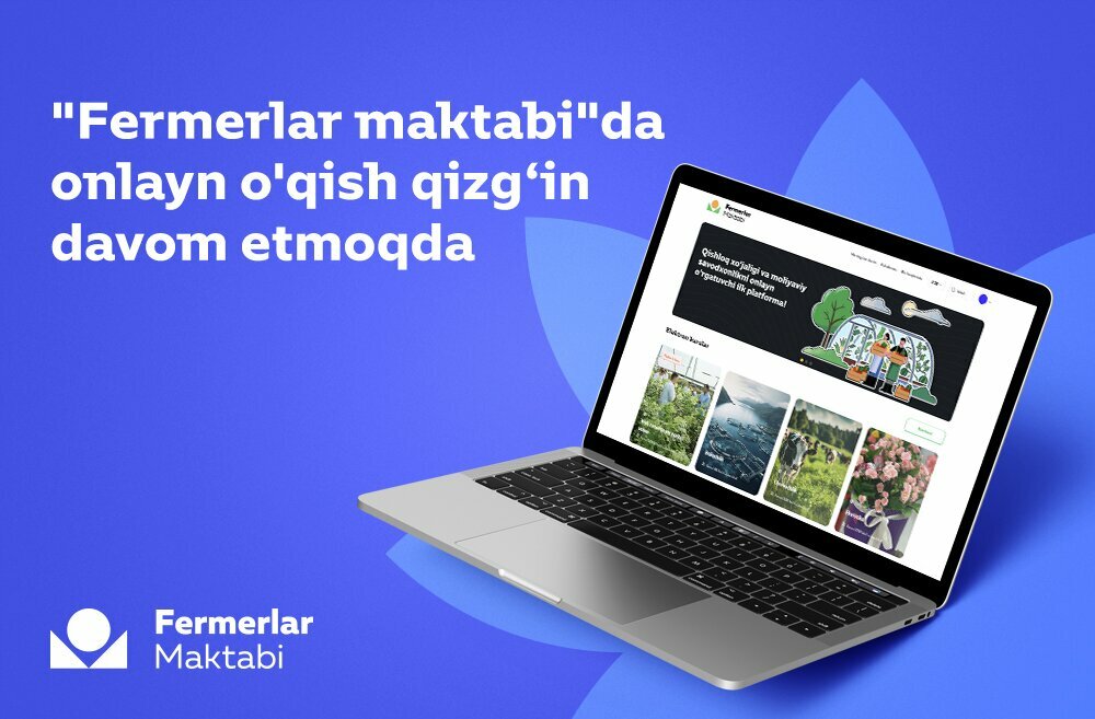 "Fermerlar maktabi"da onlayn  o'qish qizg’in davom etmoqda
